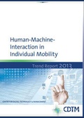 Cover: Human-Machine-Interaction in Individual Mobility - Center for Digital Technology and Management