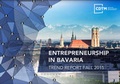 Cover: Entrepreneurship in Bavaria - Center for Digital Technology and Management