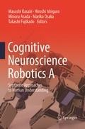 Cover: Cognitive Neuroscience Robotics A - Springer