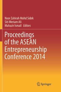 Enlarge image Cover: Proceedings of the ASEAN Entrepreneurship Conference 2014 - Springer