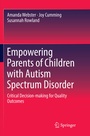 Cover: Empowering Parents of Children with Autism Spectrum Disorder - Springer