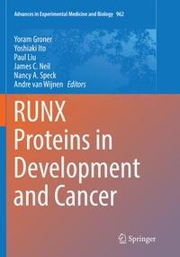 Enlarge image Cover: RUNX Proteins in Development and Cancer - Springer