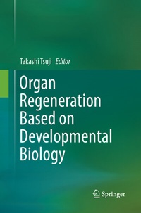 Abbildung von: Organ Regeneration Based on Developmental Biology - Springer