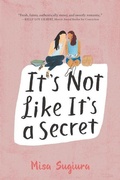 Cover: It's Not Like It's a Secret - HarperCollins