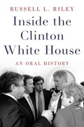 Cover: Inside the Clinton White House - Oxford University Press Inc