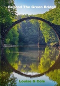 Cover: Beyond The Green Bridge - Lulu.com