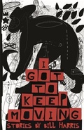 Cover: I Got to Keep Moving - Wayne State University Press