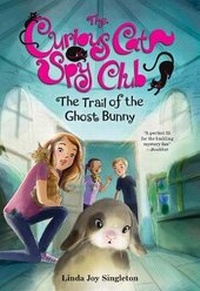 Enlarge image Cover: The Trail of the Ghost Bunny - Albert Whitman & Company