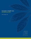 Cover: Concepts in Health Care Entrepreneurship - Remedy Books