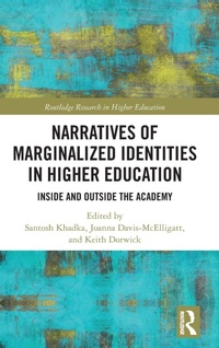 Enlarge image Cover: Narratives of Marginalized Identities in Higher Education - Routledge