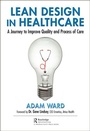 Cover: Lean Design in Healthcare - CRC Press