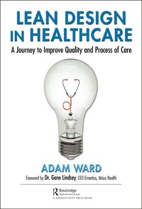 Enlarge image Cover: Lean Design in Healthcare - CRC Press