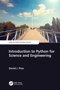 Enlarge image Cover: Introduction to Python for Science and Engineering - CRC Press