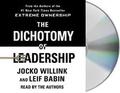 Cover: The Dichotomy of Leadership - St Martin's Press