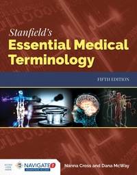 Enlarge image Cover: Stanfield's Essential Medical Terminology - Jones and Bartlett Publishers, Inc