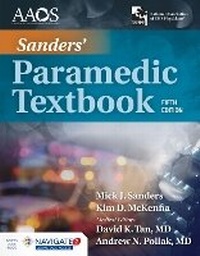 Enlarge image Cover: Sanders' Paramedic Textbook Includes Navigate Advantage Access - Jones and Bartlett Publishers, Inc