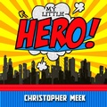 Cover: My Little Hero - Lulu.com