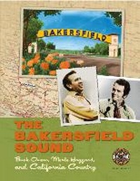 Enlarge image Cover: The Bakersfield Sound - Country Music Foundation Press,U.S.