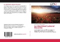 Bild: La Identidad Laboral Docente - Editorial Academica Espanola