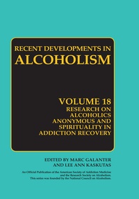 Enlarge image Cover: Research on Alcoholics Anonymous and Spirituality in Addiction Recovery - Springer