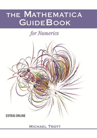 Enlarge image Cover: The Mathematica GuideBook for Numerics - Springer