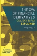 Cover: The XVA of Financial Derivatives: CVA, DVA and FVA Explained - Palgrave Macmillan