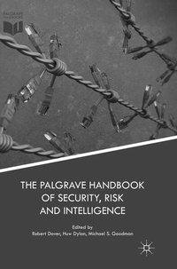 Enlarge image Cover: The Palgrave Handbook of Security, Risk and Intelligence - Palgrave Macmillan