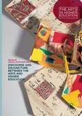 Cover: Discourse and Disjuncture between the Arts and Higher Education - Palgrave MacMillan