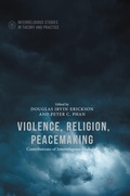 Cover: Violence, Religion, Peacemaking - Palgrave MacMillan
