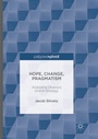 Cover: Hope, Change, Pragmatism - Palgrave MacMillan