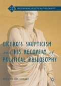 Cover: Cicero's Skepticism and His Recovery of Political Philosophy - Palgrave MacMillan