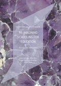 Cover: Re-imagining Schooling for Education - Palgrave Macmillan