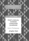 Cover: Post-Lingual Chinese Language Learning - Palgrave Macmillan
