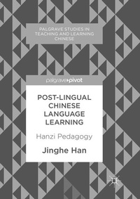 Enlarge image Cover: Post-Lingual Chinese Language Learning - Palgrave Macmillan