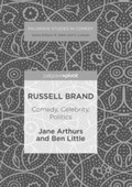 Cover: Russell Brand: Comedy, Celebrity, Politics - Palgrave Macmillan