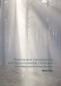 Cover: Praying and Campaigning with Environmental Christians - Palgrave MacMillan