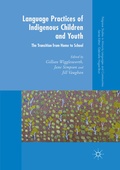 Cover: Language Practices of Indigenous Children and Youth - Palgrave Macmillan