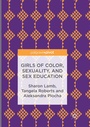 Bild: Girls of Color, Sexuality, and Sex Education - Palgrave MacMillan