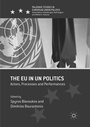 Cover: The EU in UN Politics - Palgrave Macmillan