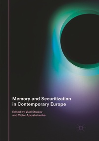 Enlarge image Cover: Memory and Securitization in Contemporary Europe - Palgrave Macmillan
