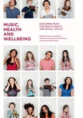 Cover: Music, Health and Wellbeing - Palgrave Macmillan