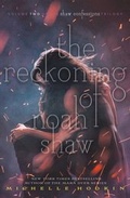 Cover: The Reckoning of Noah Shaw - Simon & Schuster Children's