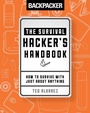 Cover: Backpacker The Survival Hacker's Handbook - Falcon Press Publishing