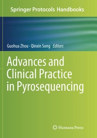 Enlarge image Cover: Advances and Clinical Practice in Pyrosequencing - Humana Press Inc.