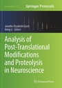 Cover: Analysis of Post-Translational Modifications and Proteolysis in Neuroscience - Humana Press Inc.