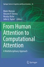 Cover: From Human Attention to Computational Attention - Springer