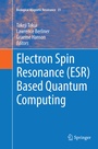 Cover: Electron Spin Resonance (ESR) Based Quantum Computing - Springer