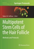 Cover: Multipotent Stem Cells of the Hair Follicle - Humana Press Inc.