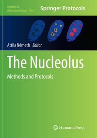 Enlarge image Cover: The Nucleolus - Humana Press Inc.