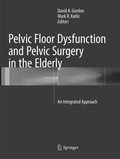 Cover: Pelvic Floor Dysfunction and Pelvic Surgery in the Elderly - Springer